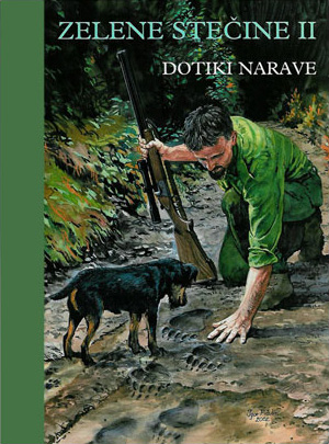 Zelene stečine II: Dotiki narave
