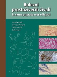 Bolezni prostoživečih živali in varna priprava mesa divjadi