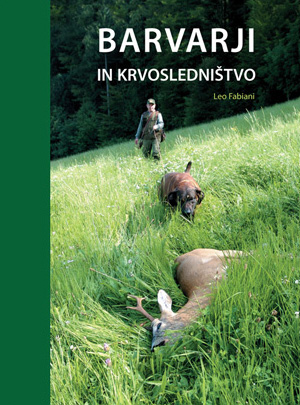 Barvarji in krvosledništvo – Leo Fabiani